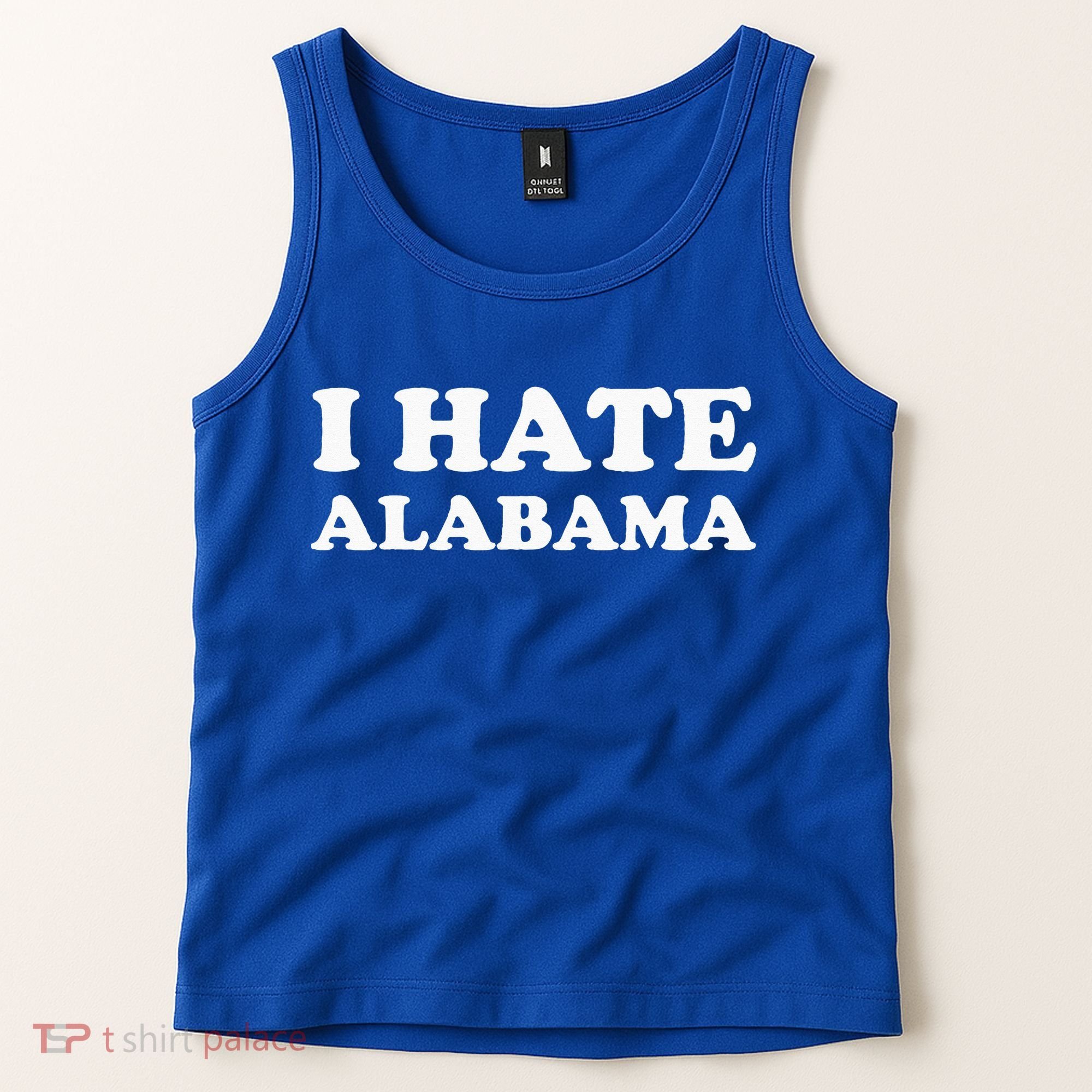 Funny US State Souvenir I Hate Alabama Tank Top