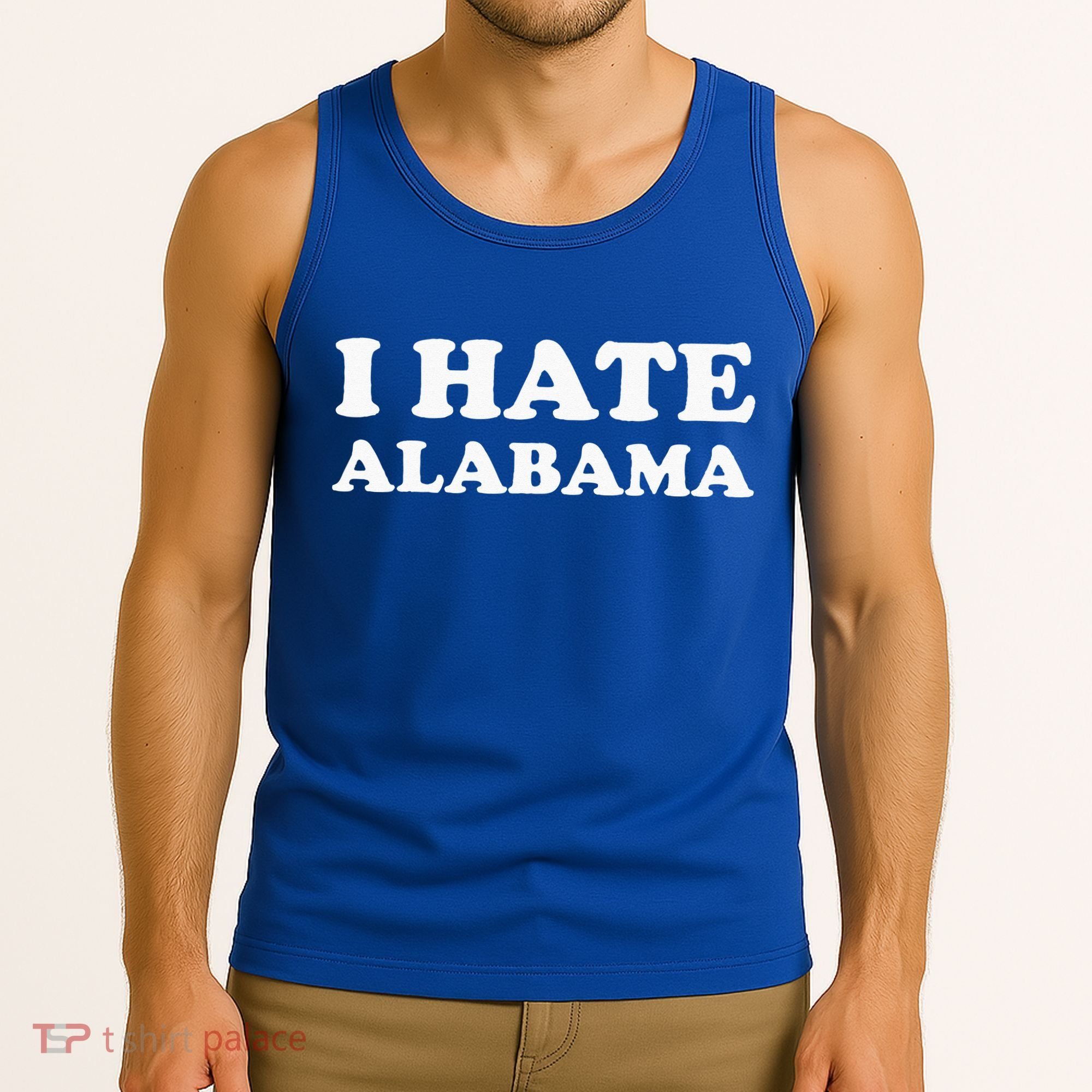 Funny US State Souvenir I Hate Alabama Tank Top