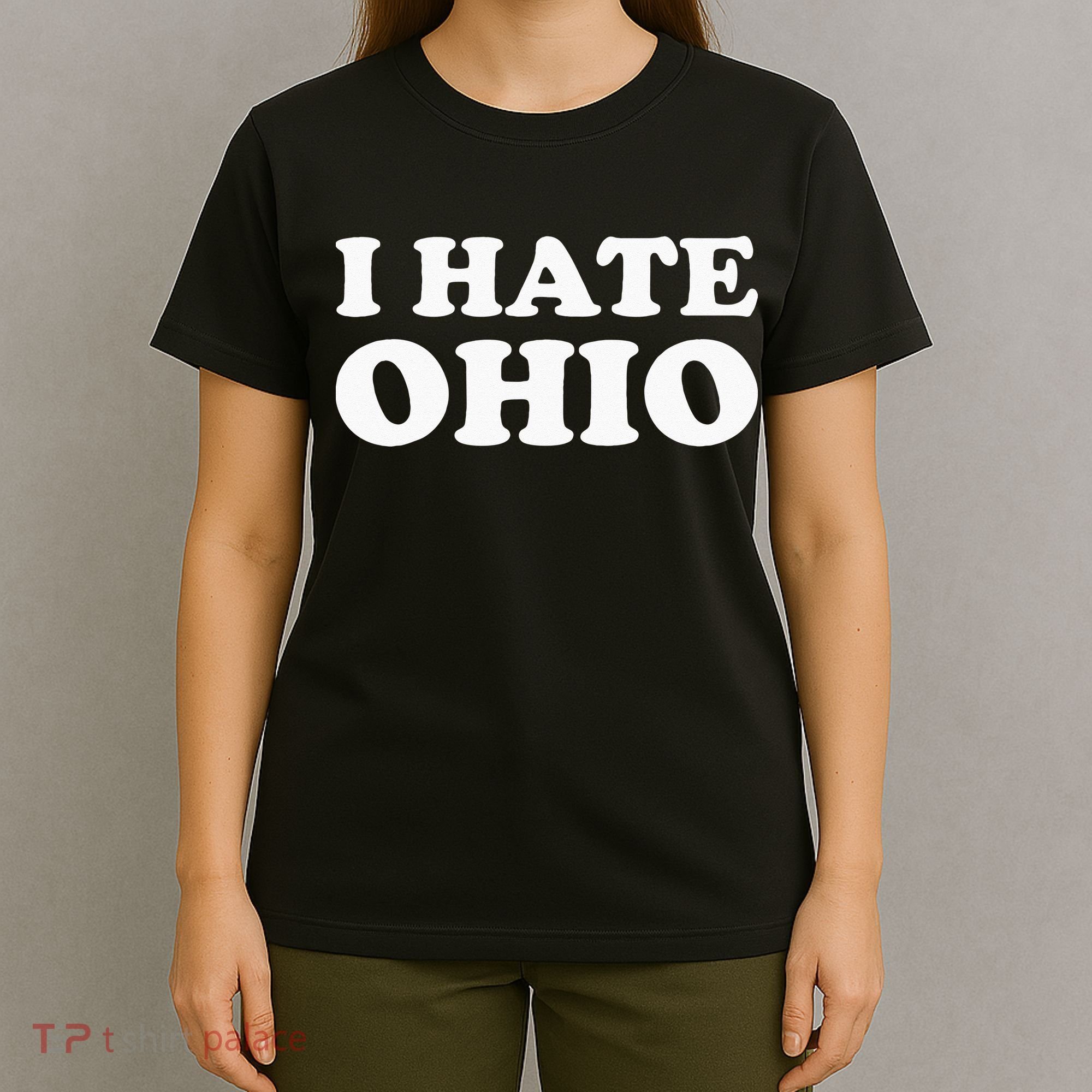 Funny US State Souvenir I Hate Ohio T-Shirt