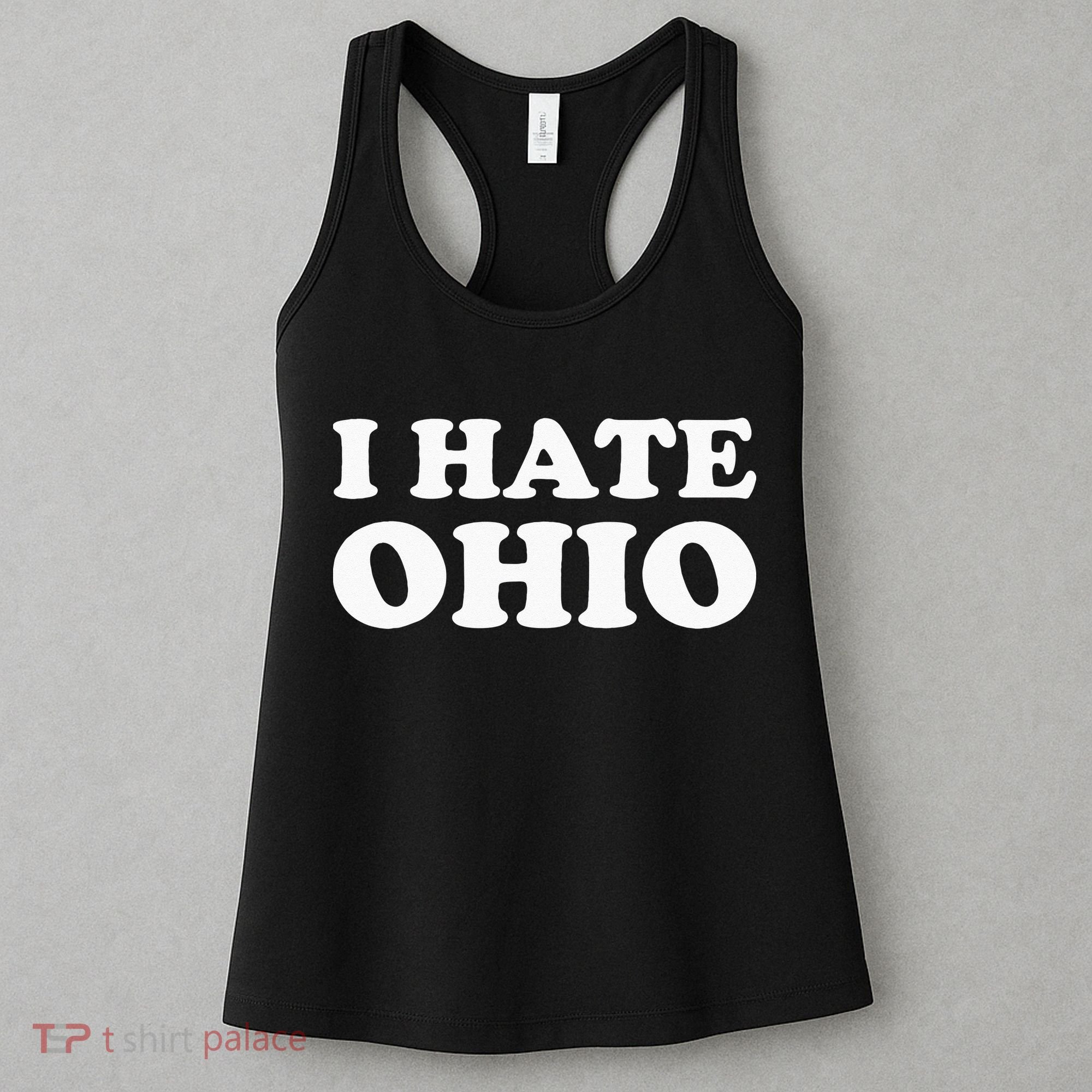 Funny US State Souvenir I Hate Ohio Women's Tank Top