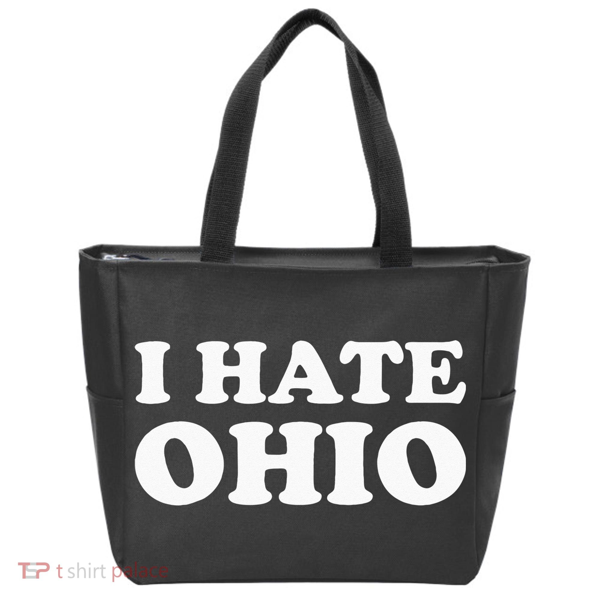 Funny US State Souvenir I Hate Ohio Tote Bag