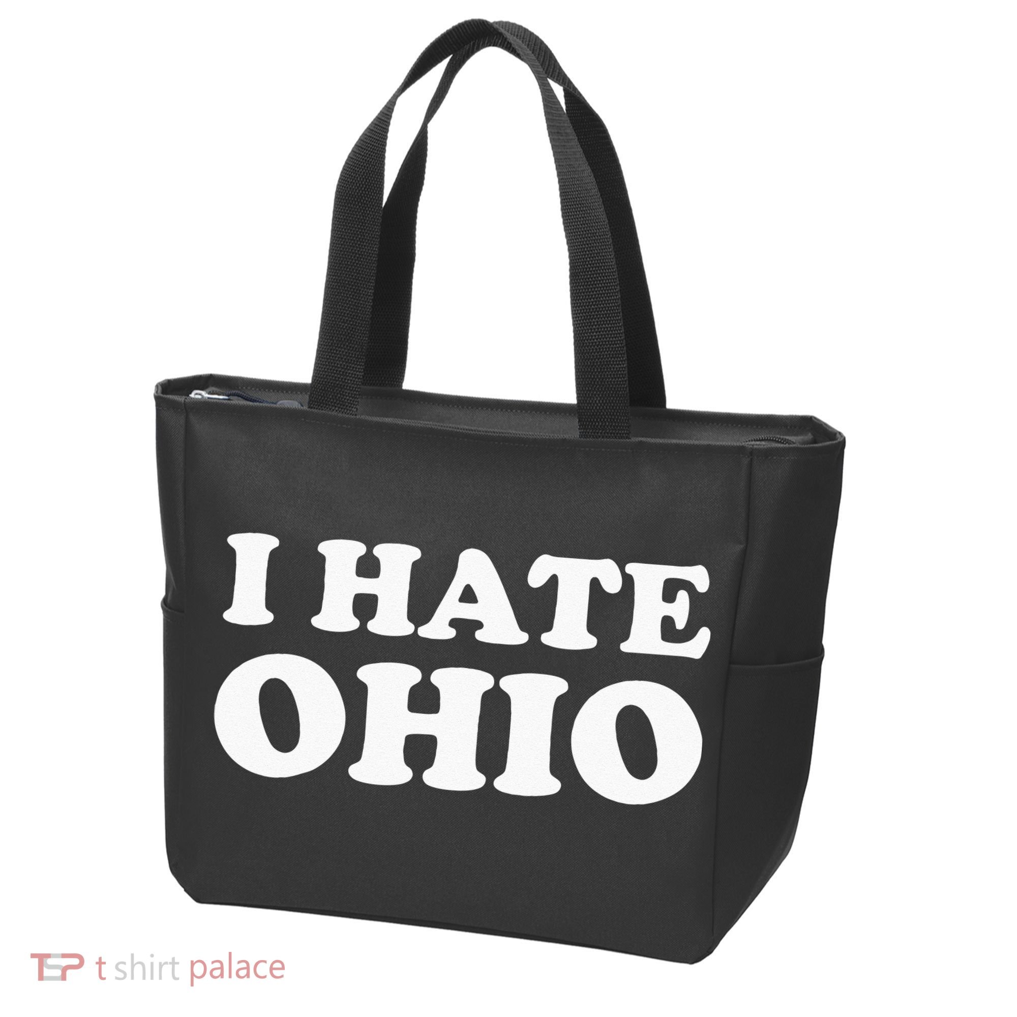 Funny US State Souvenir I Hate Ohio Tote Bag