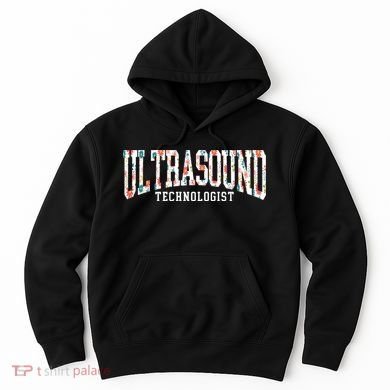 Floral Ultrasound Technologist Sonographer Hoodie