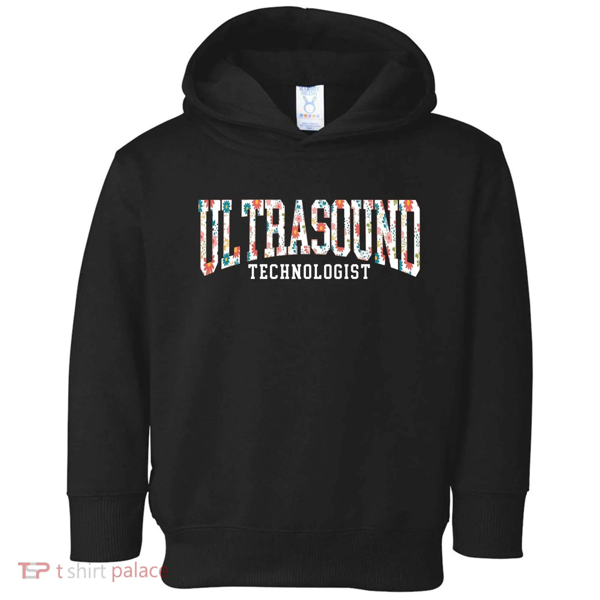 Floral Ultrasound Technologist Sonographer Toddler Hoodie