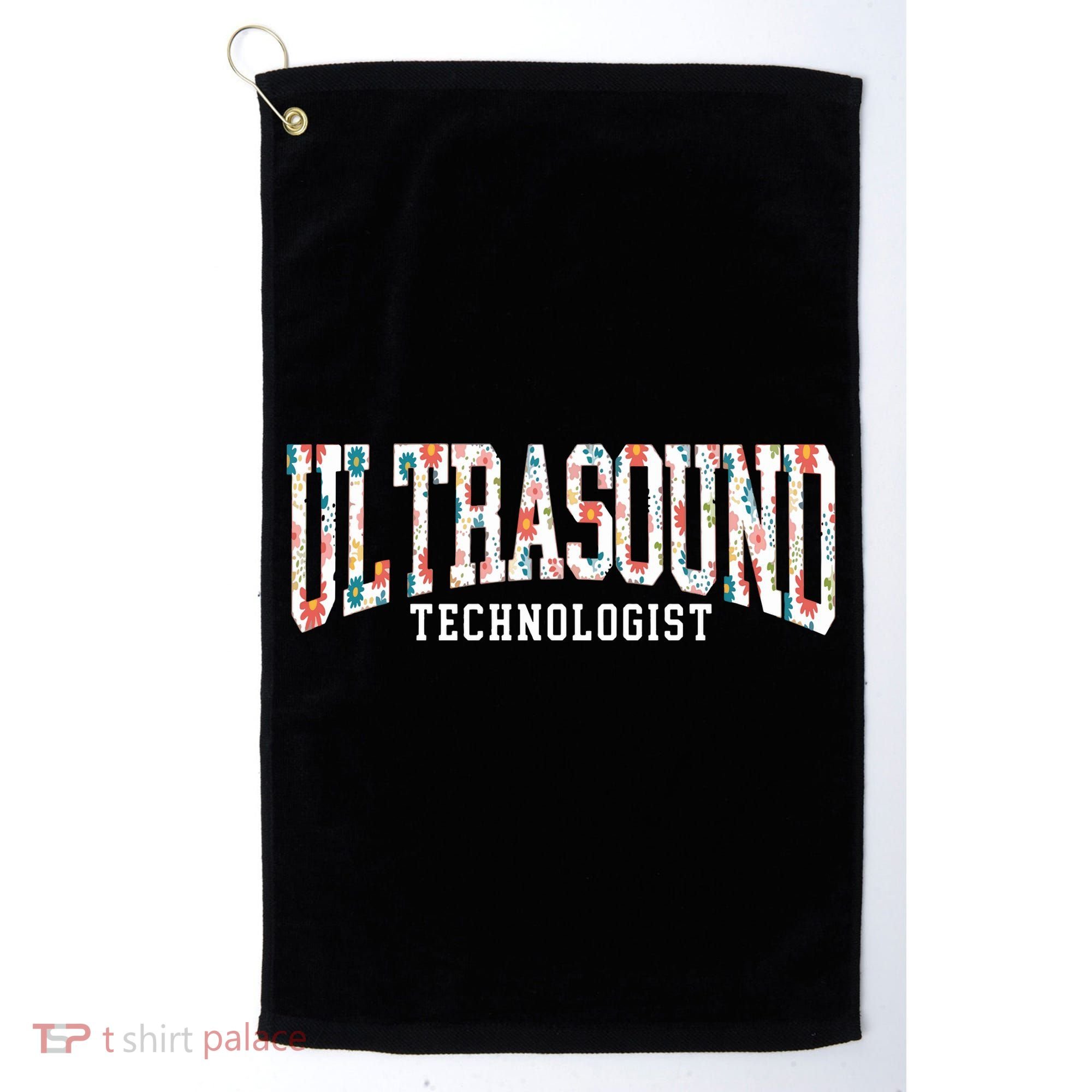 Floral Ultrasound Technologist Sonographer Golf Towel