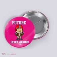 Future Bench Warmer Button thumb 0