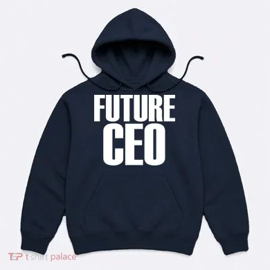 Future CEO Hoodie