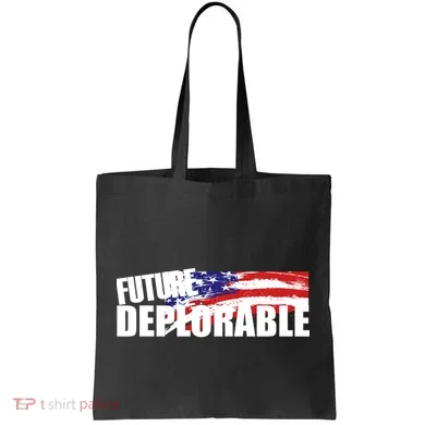 Future Deplorable Tote Bag