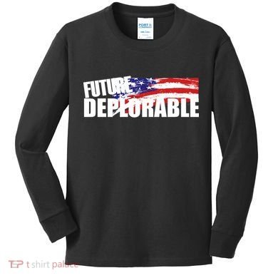 Future Deplorable Kids Long Sleeve Shirt