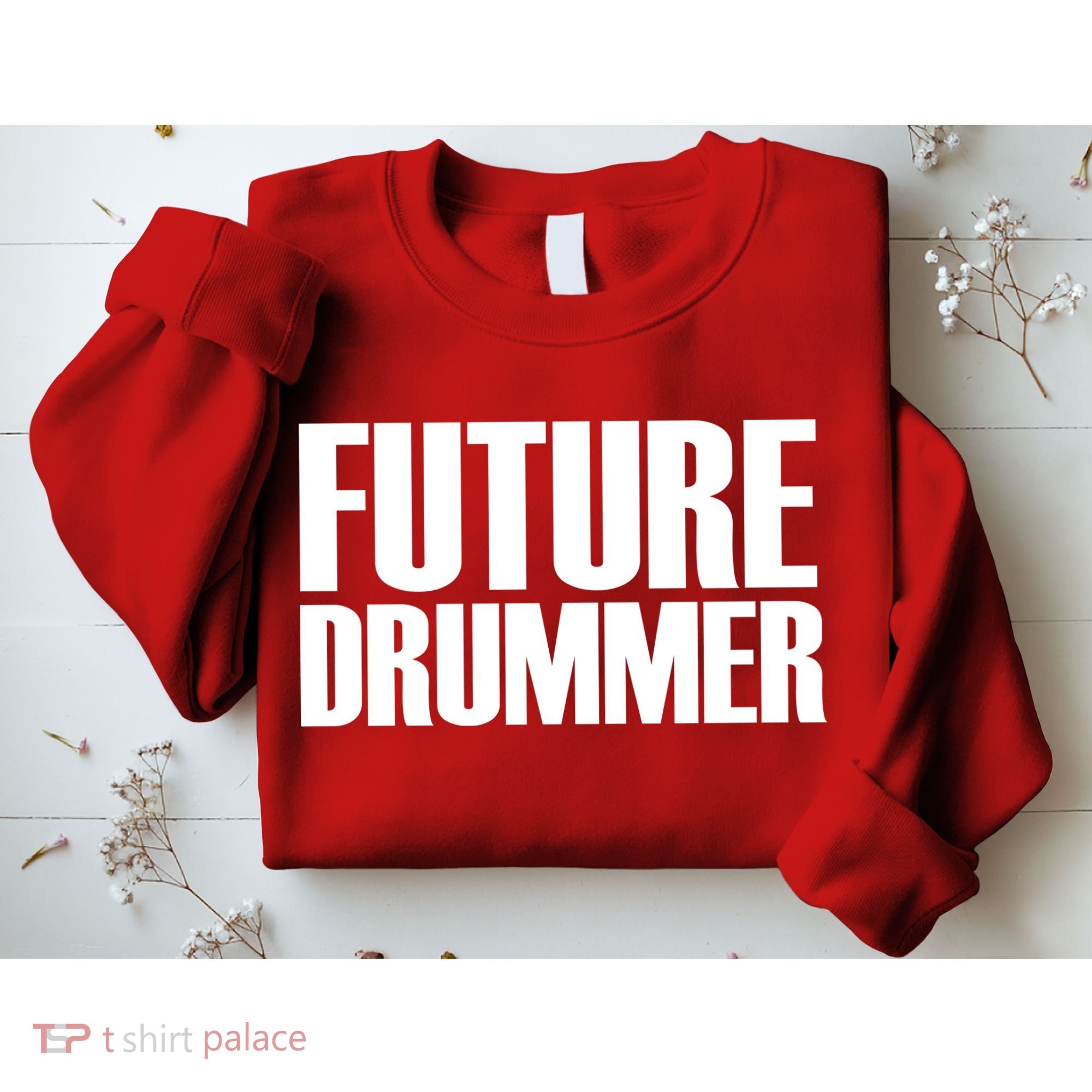 Future Drummer Sweatshirt
