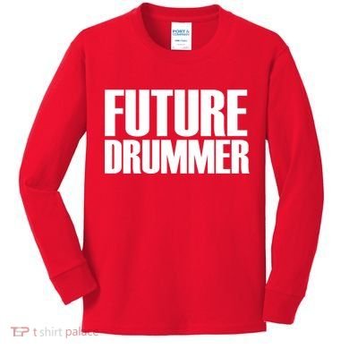 Future Drummer Kids Long Sleeve Shirt