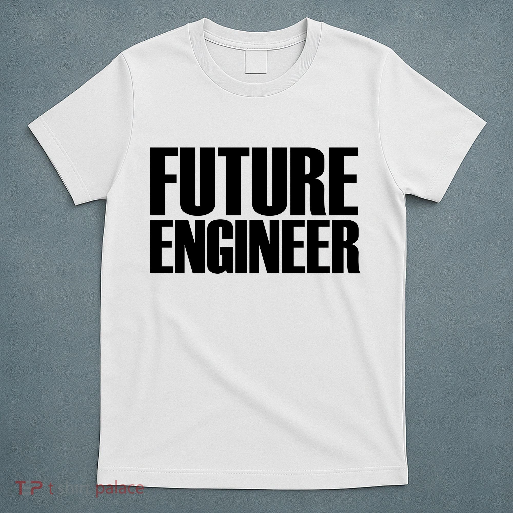Future Engineer T-Shirt