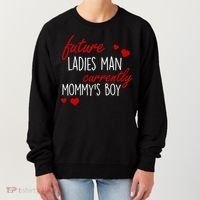 Future Ladies Man Currently Mommy's Boy Women's Sweatshirt thumb 0