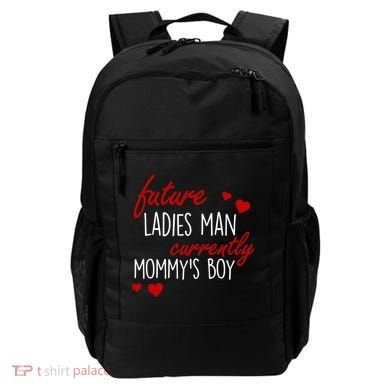 Future Ladies Man Currently Mommy's Boy Backpack
