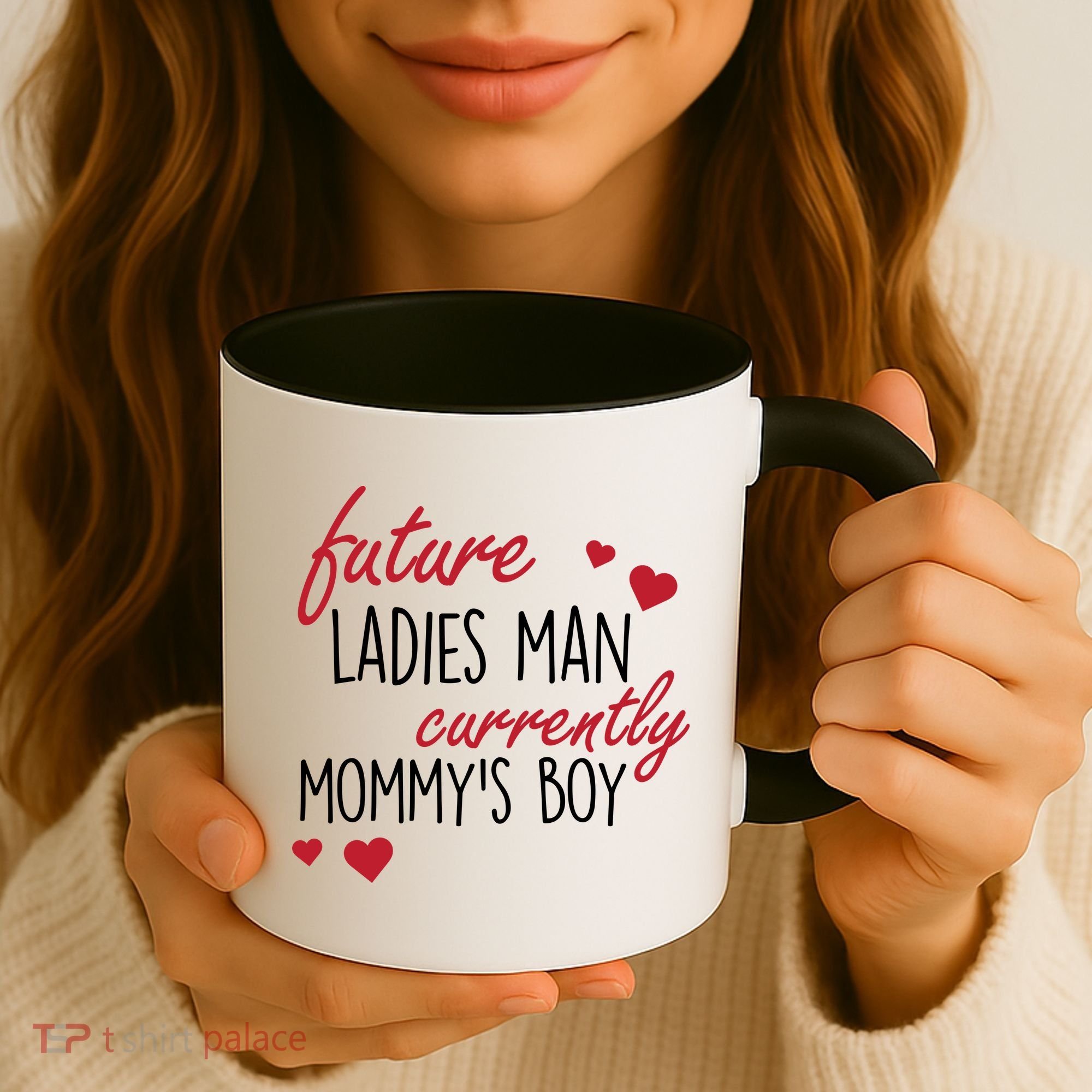 Future Ladies Man Currently Mommy's Boy Coffee Mug