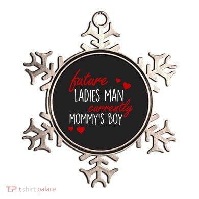 Future Ladies Man Currently Mommy's Boy Ornament