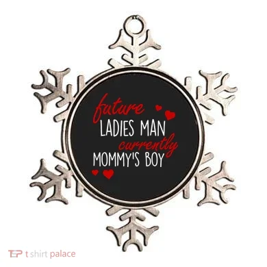 Future Ladies Man Currently Mommy's Boy Ornament