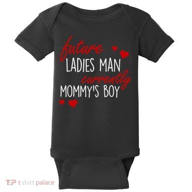 Future Ladies Man Currently Mommy's Boy Baby Bodysuit