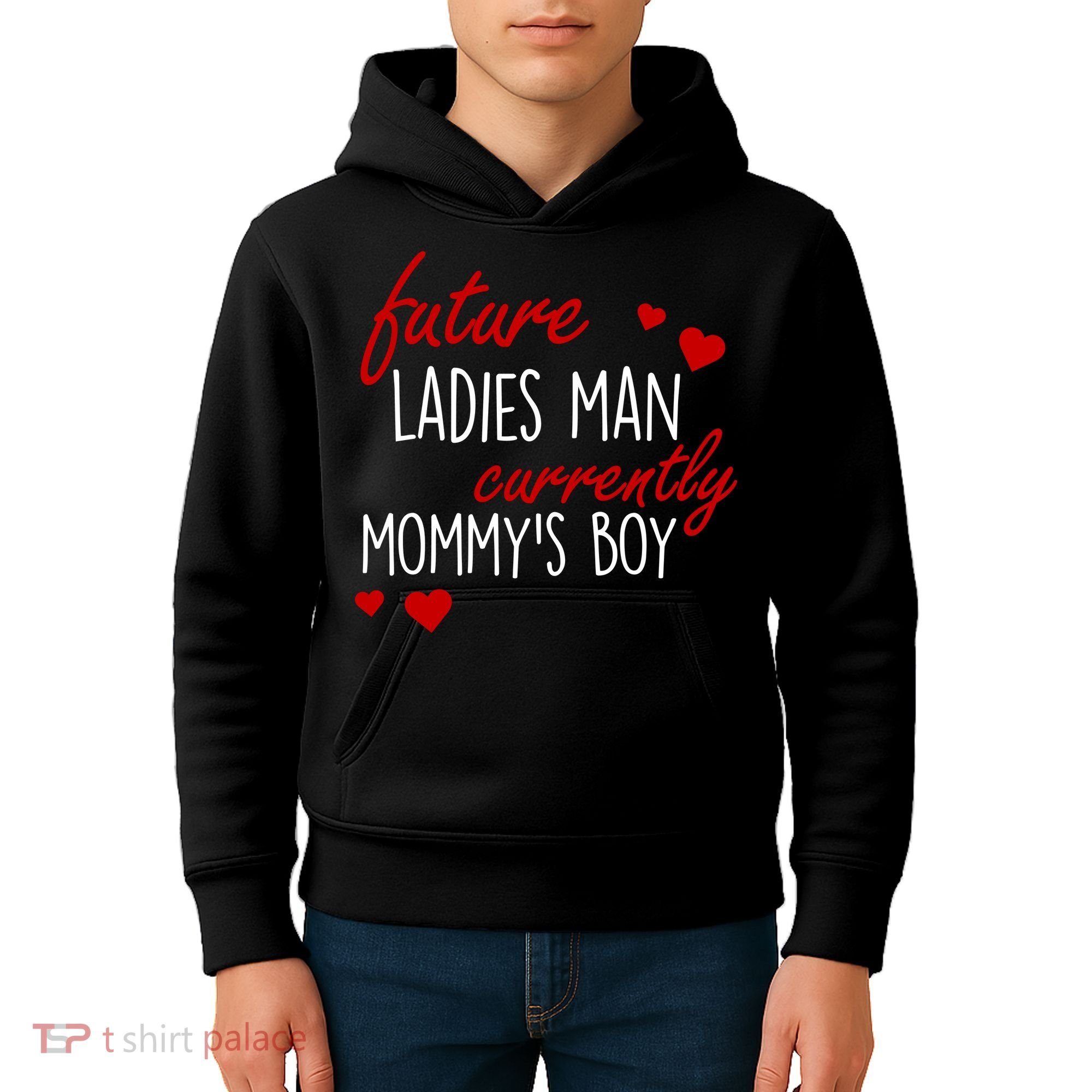 Future Ladies Man Currently Mommy's Boy Kids Hoodie