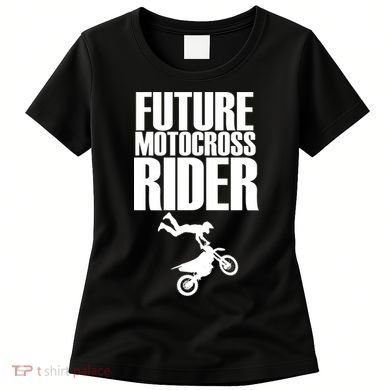 Future Motocross Rider Women's T-Shirt