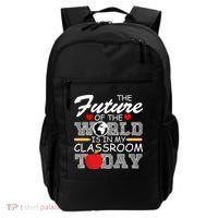 Future Of The World Is In My Classroom Backpack thumb 0