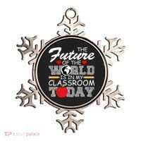 Future Of The World Is In My Classroom Ornament thumb 0