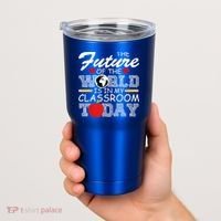 Future Of The World Is In My Classroom Tumbler thumb 2