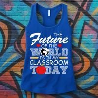Future Of The World Is In My Classroom Women's Tank Top thumb 3