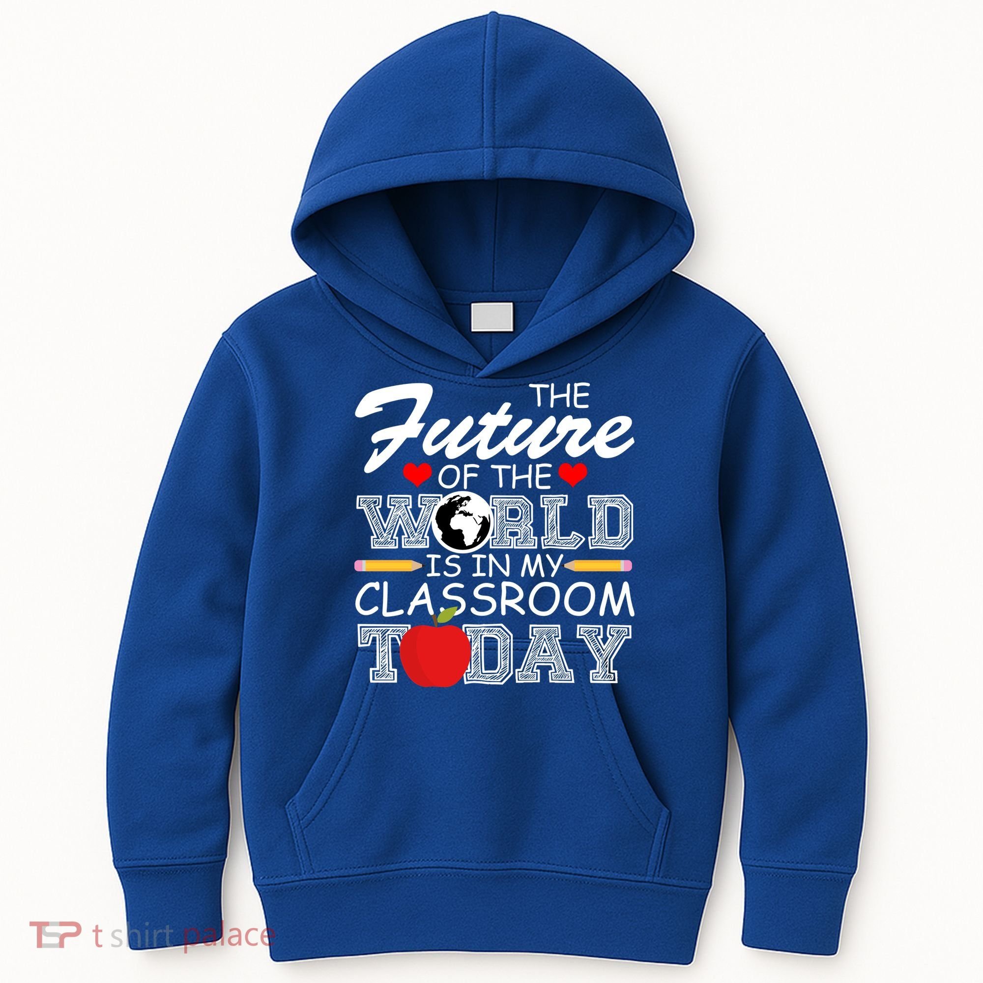 Future Of The World Is In My Classroom Kids Hoodie