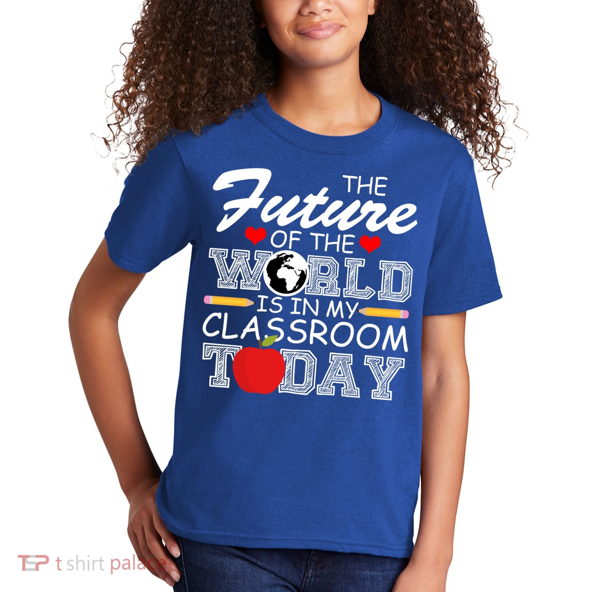 Future Of The World Is In My Classroom Kids T-Shirt