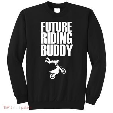 Future Riding Buddy - Motocross Sweatshirt