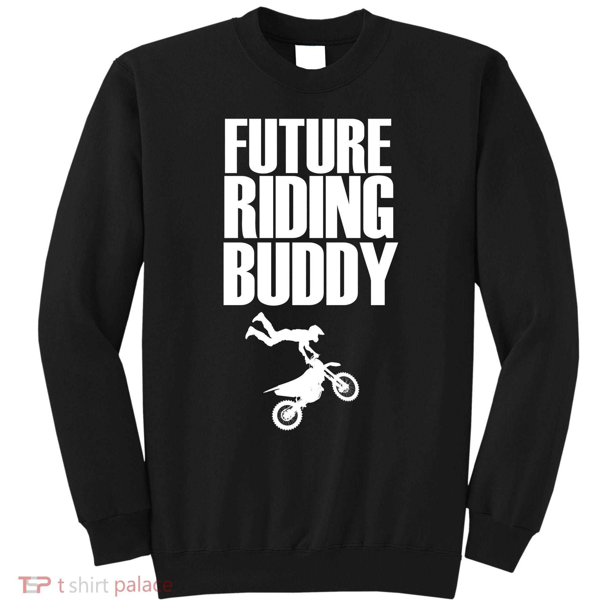 Future Riding Buddy - Motocross Sweatshirt