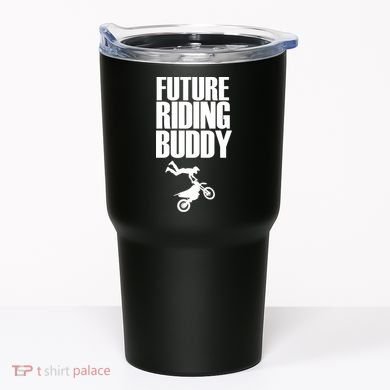 Future Riding Buddy - Motocross Tumbler