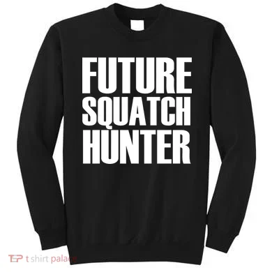 Future Squatch Hunter Sweatshirt