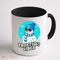 Frosty Vibes 67 Snowman Six Seven Meme Funny Coffee Mug thumb 1
