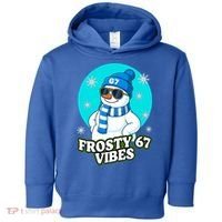Frosty Vibes 67 Snowman Six Seven Meme Funny Toddler Hoodie thumb 0