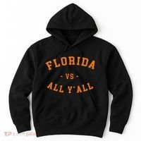Florida Vs All YAll Represent The Gator State Hoodie thumb 0