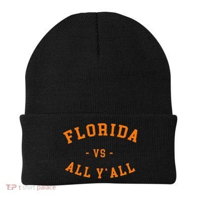 Florida Vs All YAll Represent The Gator State Beanie