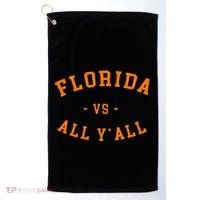 Florida Vs All YAll Represent The Gator State Golf Towel thumb 0