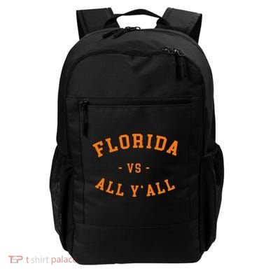 Florida Vs All YAll Represent The Gator State Backpack