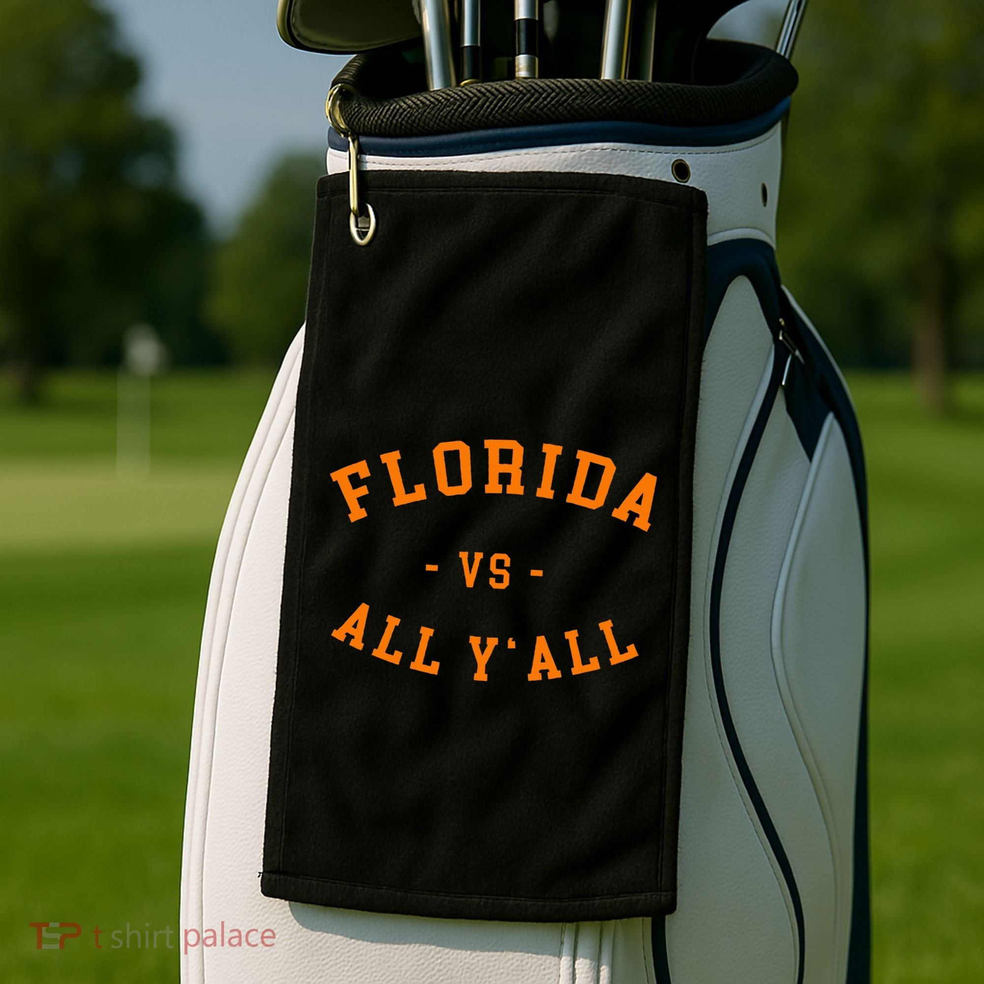 Florida Vs All YAll Represent The Gator State Golf Towel