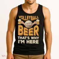 Funny Volleyball And Beer That's Why I'm Here For Volleyball Player Tank Top thumb 3