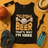 Funny Volleyball And Beer That's Why I'm Here For Volleyball Player Tank Top thumb 4