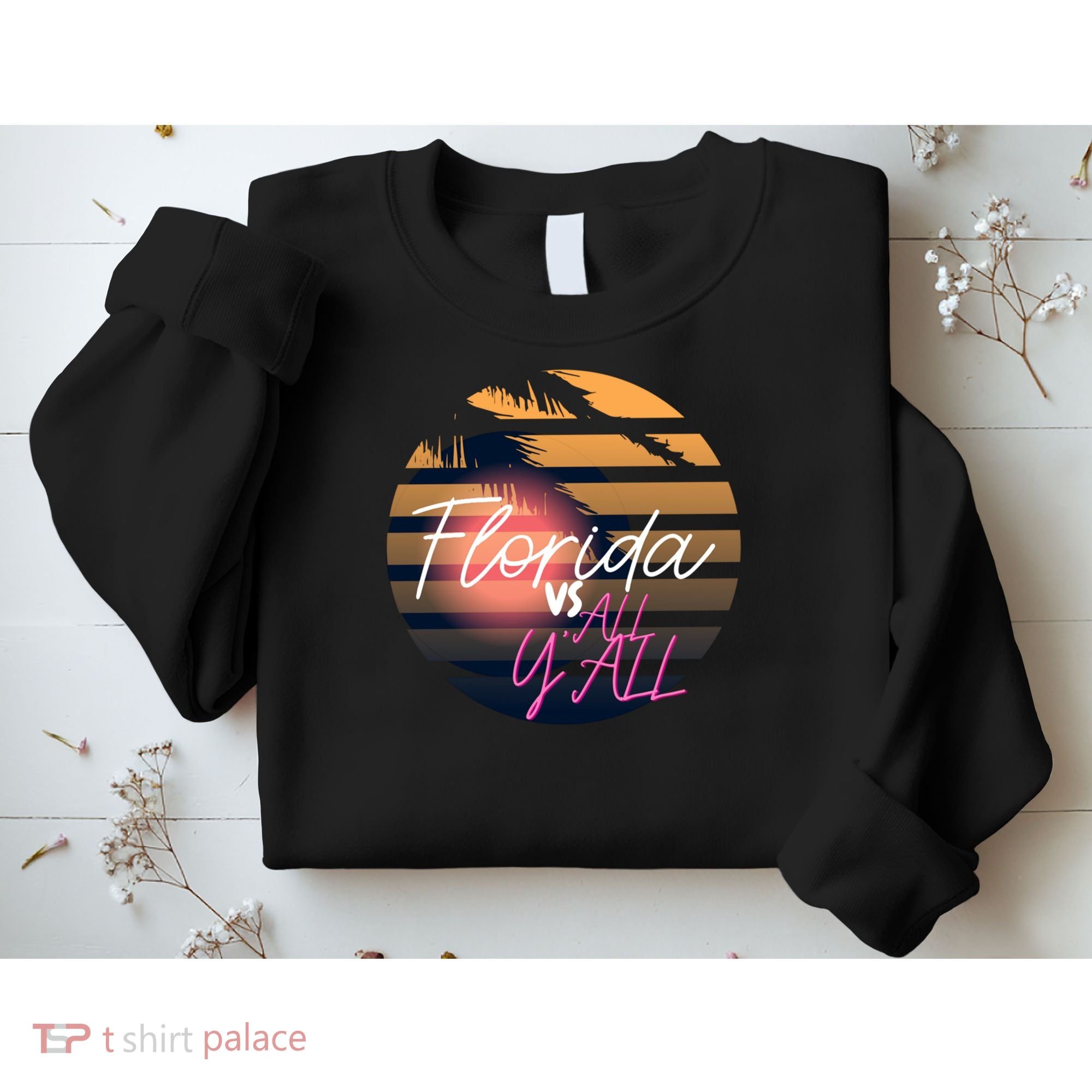 Florida Vs All Y'all - Represent The Gator State Funny Gift Sweatshirt