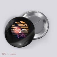 Florida Vs All Y'all - Represent The Gator State Funny Gift Button thumb 0