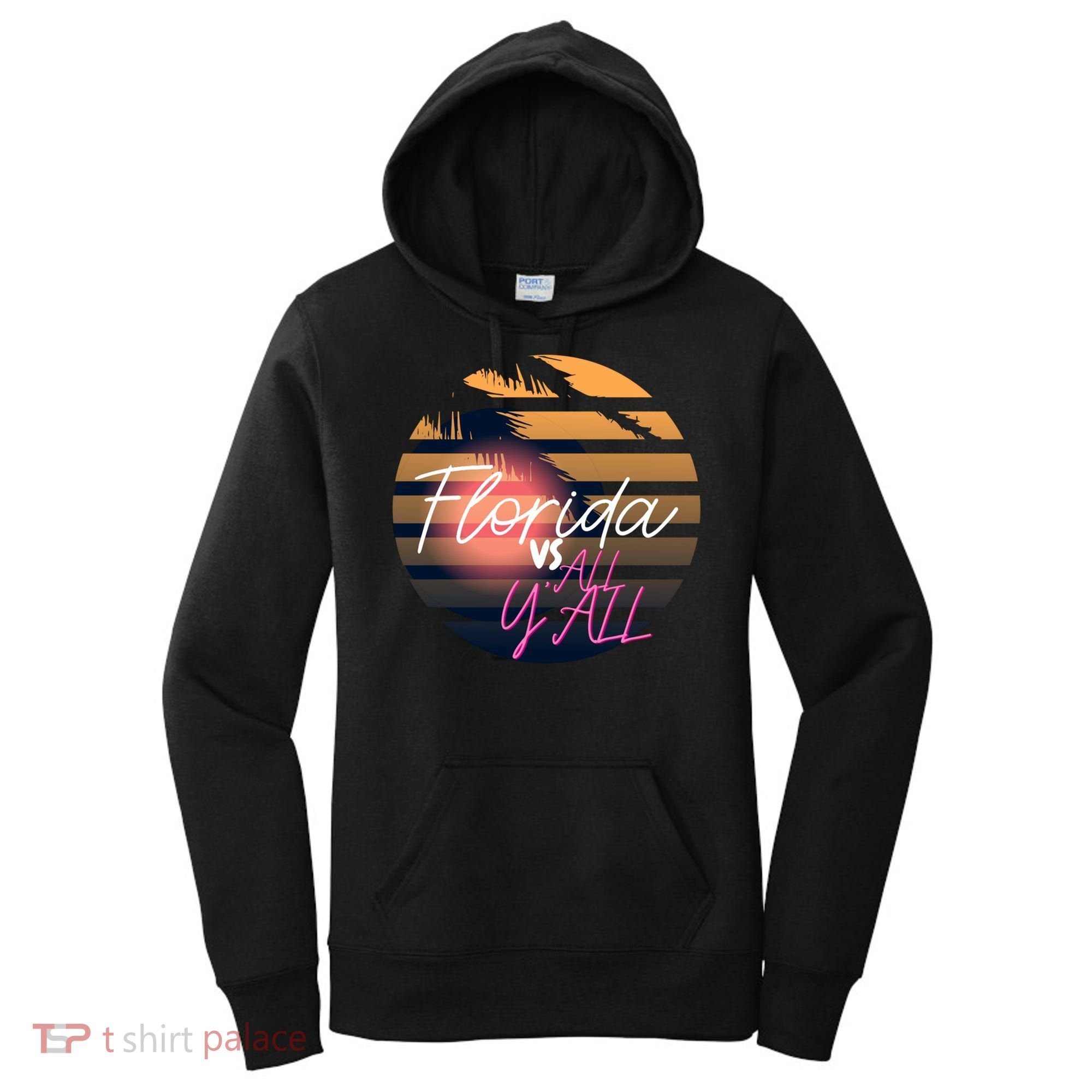 Florida Vs All Y'all - Represent The Gator State Funny Gift Women's Hoodie