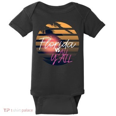Florida Vs All Y'all - Represent The Gator State Funny Gift Baby Bodysuit