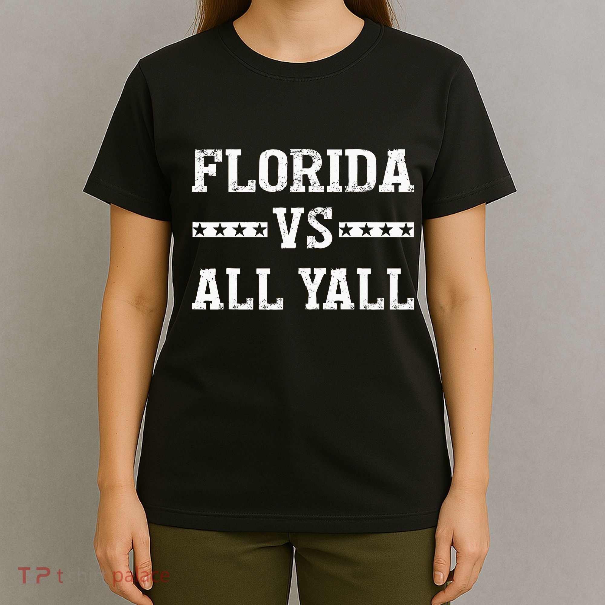 Florida Vs All Yall Represent The Gator State T-Shirt