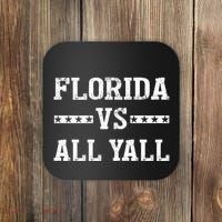 Florida Vs All Yall Represent The Gator State Coaster thumb 0