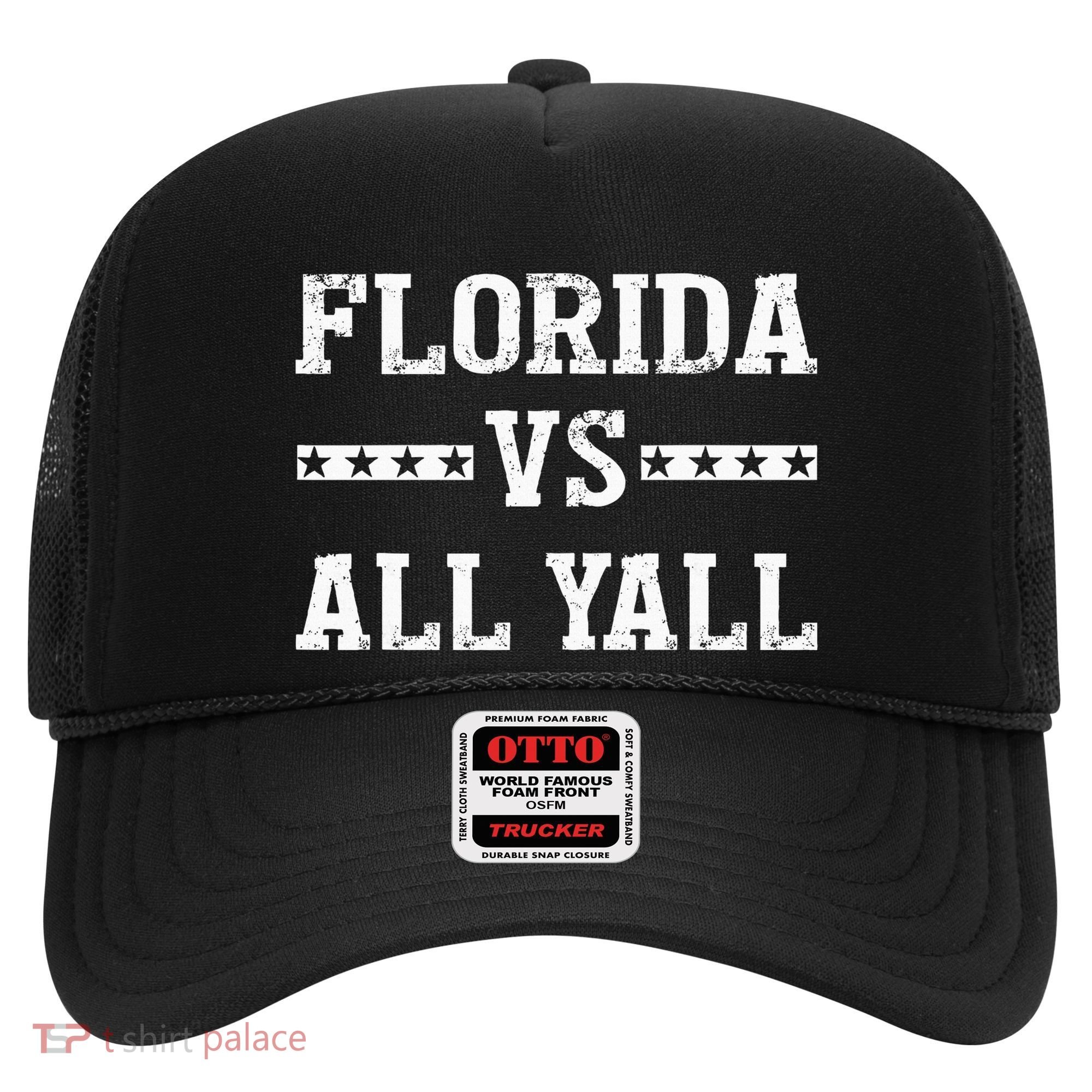 Florida Vs All Yall Represent The Gator State Hat